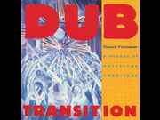 Click to view details and links for Dub Transition - Denzil Forrester catalogue