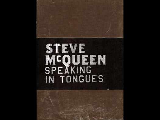 image of Steve McQueen | Speaking in Tongues