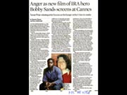 Click to view details and links for Anger as new film of IRA hero Bobby Sands screens at Cannes