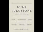 Click to view details and links for Lost Illusions: Recent Landscape Art