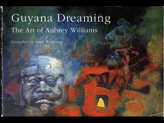 image of Guyana Dreaming: The Art of Aubrey Williams