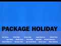 click to show details of Package Holiday - catalogue